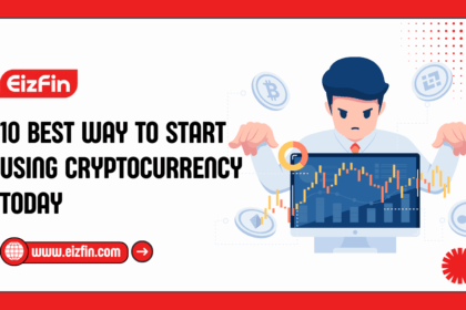 10 Best Way To Start Using Cryptocurrency Today