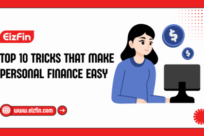 Top 10 Tricks That Make Personal Finance Easy