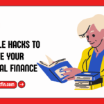 5 Simple Hacks To Improve Your Personal Finance