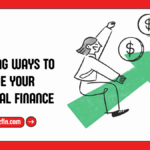 Trending Ways To Upgrade Your Personal Finance